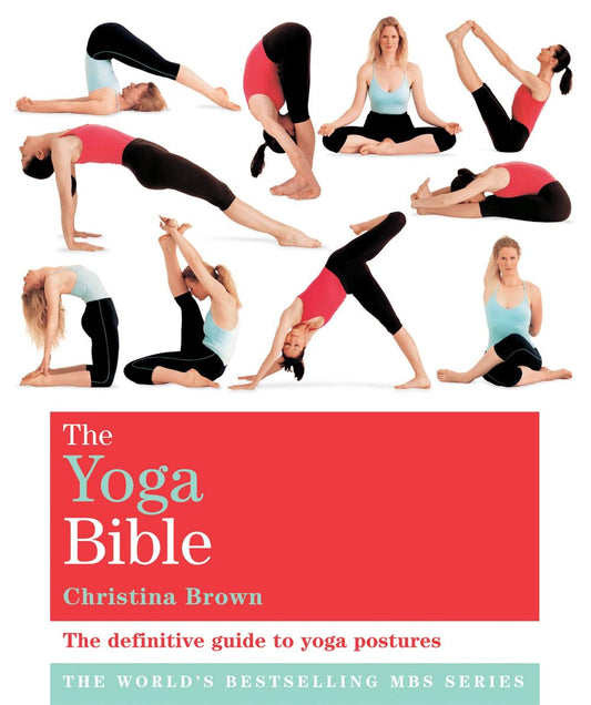 Classic Yoga Bible ~ Christina Brown