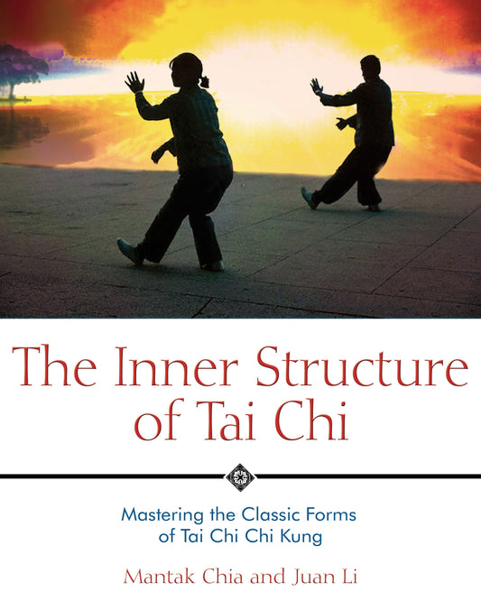 The Inner Structure of Tai Chi ~ Mantak Chia